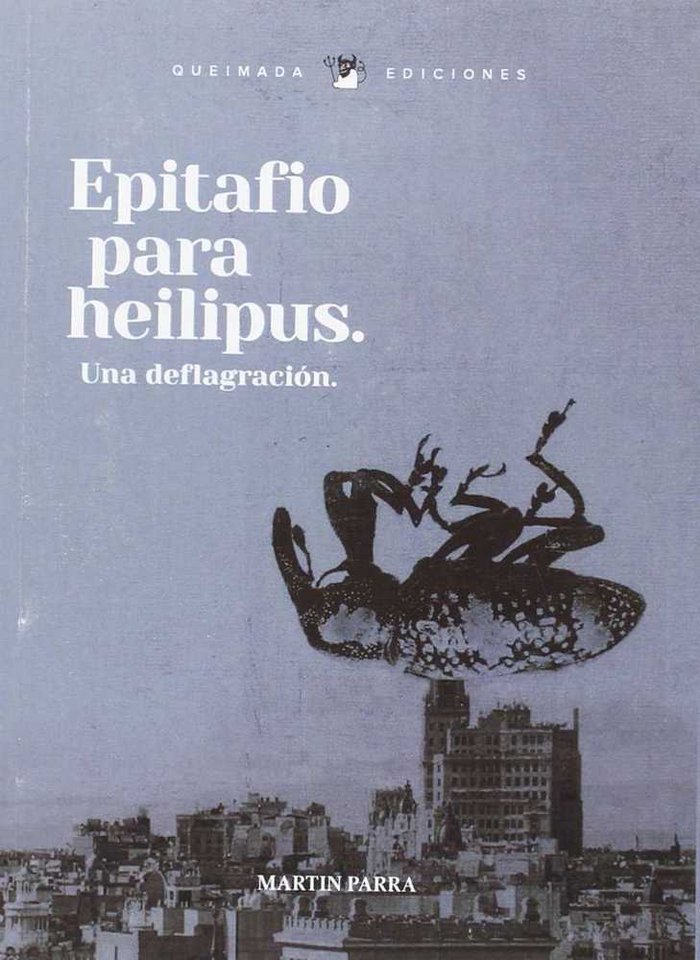Kniha Epitafio para Heilipus : una deflagración Gonzalo Martín Parra