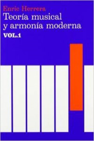 Libro Teoría musical y armonía moderna ENRIC HERRERA