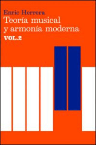 Könyv Teoría musical y armonía moderna vol. II ENRIC HERRERA