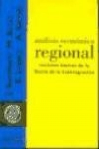 Книга Análisis económico regional : nociones básicas de la teoría de la cointegración 