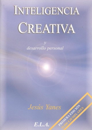 Книга Inteligencia creativa y desarrollo personal Jesús Ángel Yanes García
