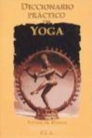 Carte Diccionario práctico de Yoga Víctor Martínez Flores