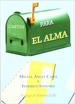 Książka Cartas para el alma Miguel Ángel Calle Capilla