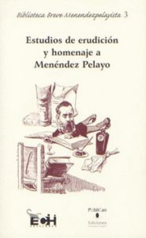 Carte Estudios de erudición y homenaje a Menéndez Pelayo 