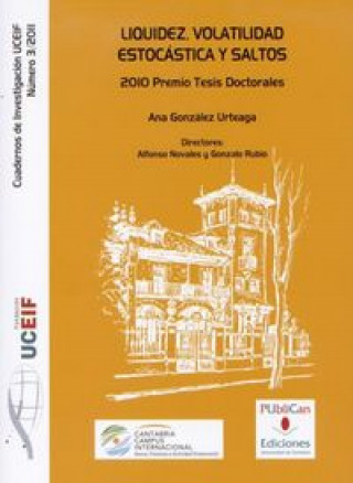 Kniha Liquidez, volatilidad estocástica y saltos Ana González Urteaga
