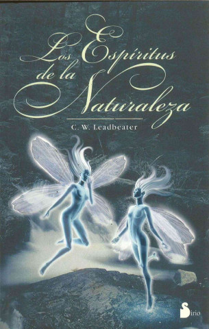 Książka Los espíritus de la naturaleza C.W.LEADBEATER