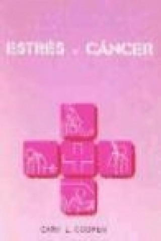 Carte Estrés y cáncer Cary L. . . . [et al. ] Cooper
