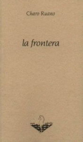 Book La frontera Charo Ruano Vicente