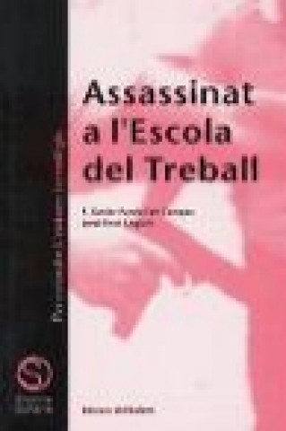 Książka Assassinat a l'escola de treball F. Xavier Pardo i de Campos