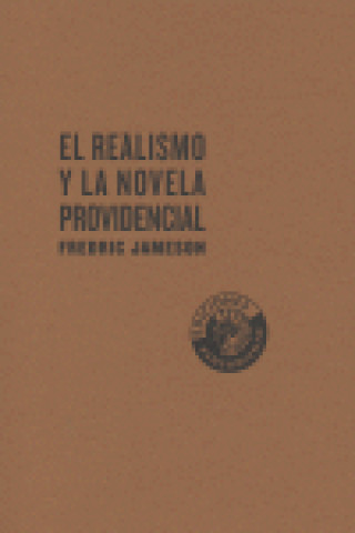 Book El realismo y la novela providencial Fredric Jameson