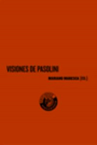 Kniha Visiones de Pasolini Pietro Barcellona