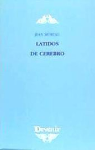 Buch Latidos de cerebro Jean Moreau