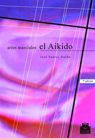 Buch Artes marciales : el aikido José Santos Nalda