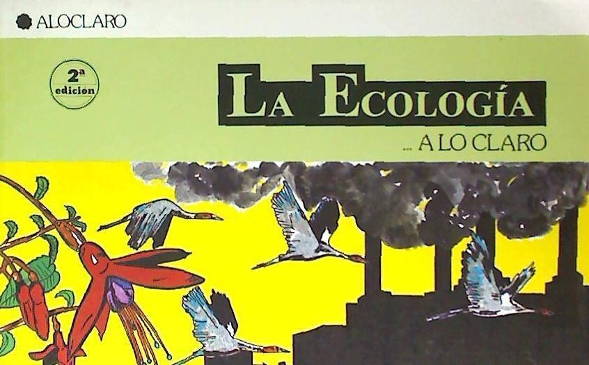 Książka La ecología-- a lo claro María José Sánchez Bermejo