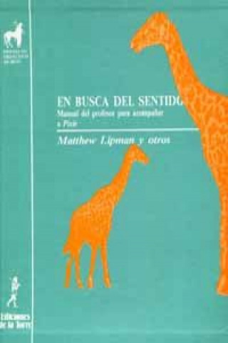 Libro En busca del sentido MATTHEW LIPMAN