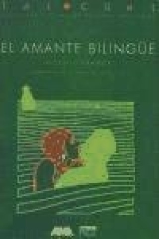 Kniha El amante bilingüe : (adaptación de la novela de Juan Marsé) Vicente Aranda