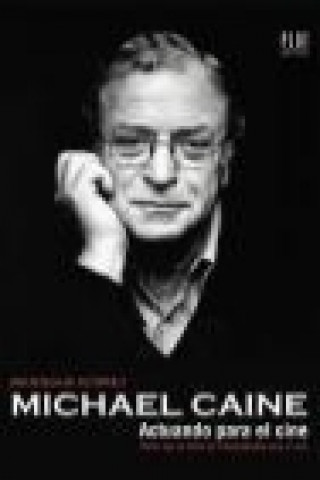 Buch Actuando para el cine Michael Caine