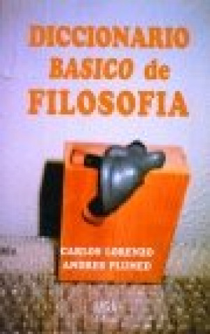 Libro Diccionario básico de filosofía Carlos Lorenzo