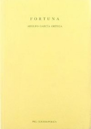 Книга Fortuna Adolfo García Ortega