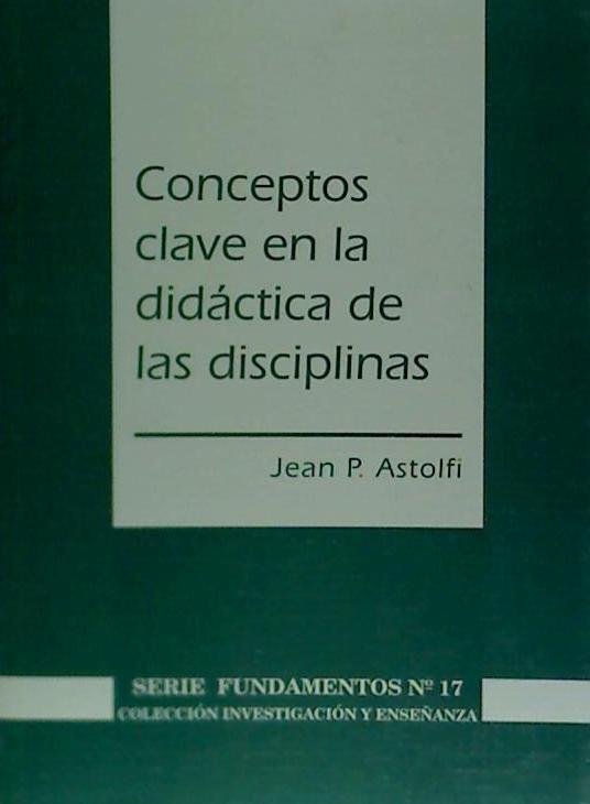 Livre Conceptos clave en la didáctica de las disciplinas Jean Pierre Astolfi