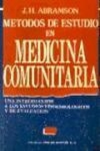 Kniha Métodos de estudio en medicina comunitaria J. H. Abramson