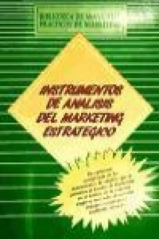 Kniha Instrumentos de análisis del marketing estratégico Marketing Publishing Center