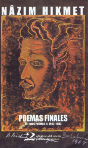 Carte Poemas finales : últimos poemas II (1962-1963) NAZIM HIKMET