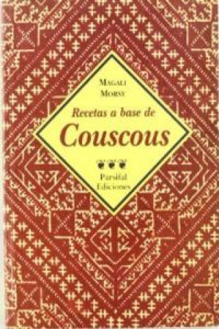 Książka Recetas a bases de couscous Magali Morsy