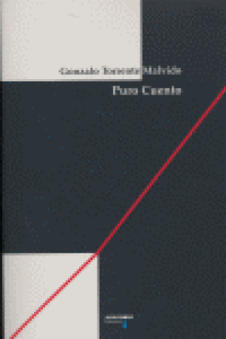 Knjiga Puro cuento Gonzalo Torrente Malvido