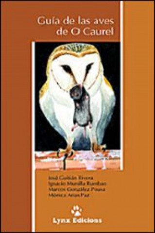 Kniha Guía de las aves de O Caurel 