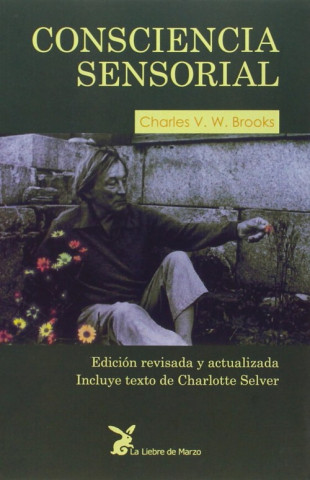 Könyv Consciencia sensorial Charles V. W. Brooks