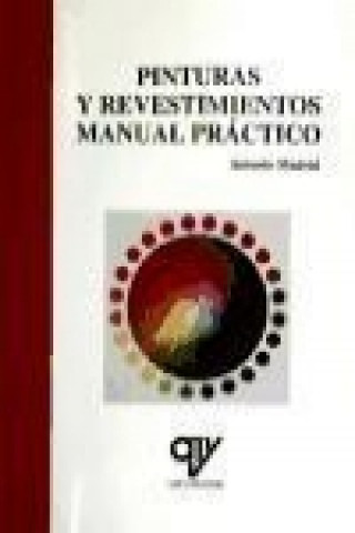 Carte Manual práctico de pinturas y revestimientos Antonio Madrid Vicente