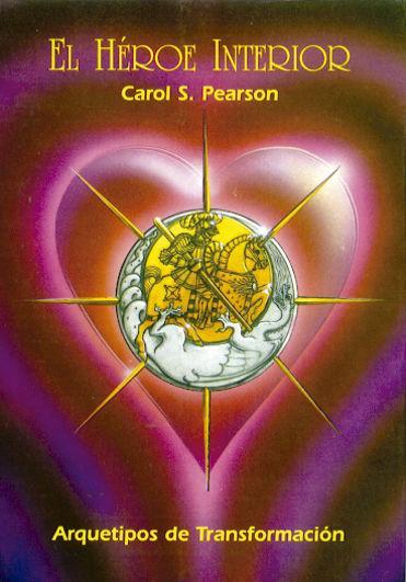 Knjiga El héroe interior Carol S. Pearson