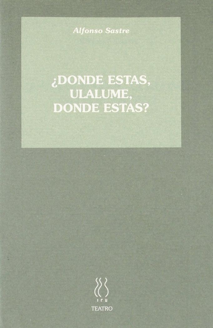 Knjiga Dónde estas, Ulalume, dónde estas? Alfonso Sastre