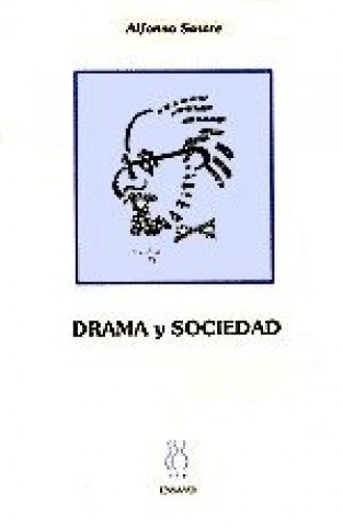 Kniha Drama y sociedad Alfonso Sastre