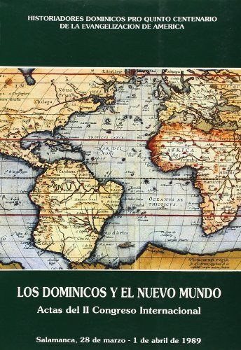 Carte Dominicos y el nuevo mundo, los 