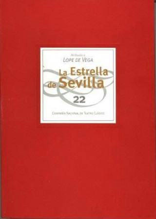 Книга La estrella de Sevilla Lope De Vega