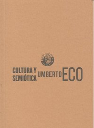 Kniha Cultura y semiótica Umberto Eco