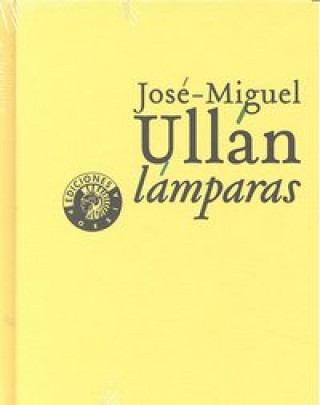 Kniha Lámparas José-Miguel Ullán