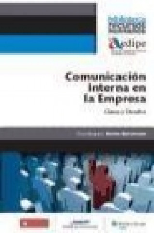 Kniha Comunicación interna en la empresa : claves y desafíos 