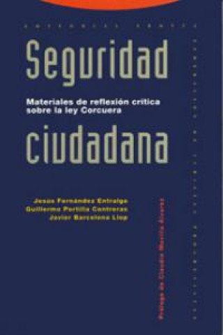 Книга Seguridad ciudadana : materiales de reflexión crítica ley Corcuera Javier Barcelona Llop