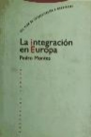 Knjiga La integración en Europa : del plan de estabilización a Maastricht Pedro Montes Fernández