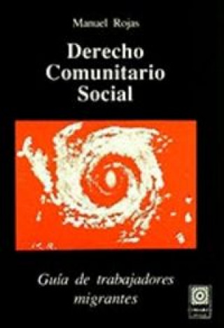 Buch Derecho comunitario social Manuel Rojas