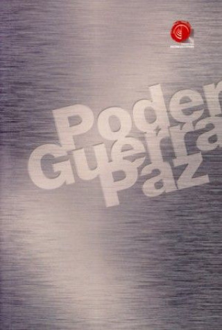 Libro Poder, guerra, paz 