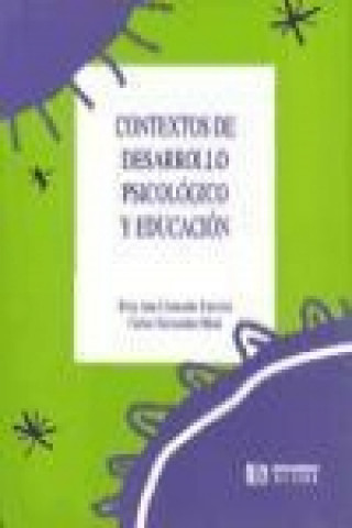 Книга Contextos de desarrollo psicológico y educación Rosa Ana Clemente Estevan