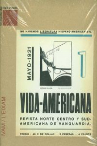 Kniha Vida americana, revista norte y revista norte centro y sudamericana de vanguardia, mayo 1921 