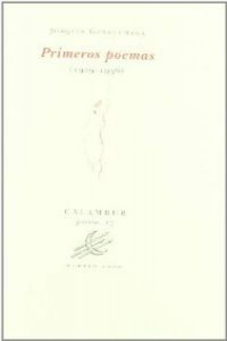 Carte Primeros poemas, 1929-1936 JOAQUIN GURRUCHAGA