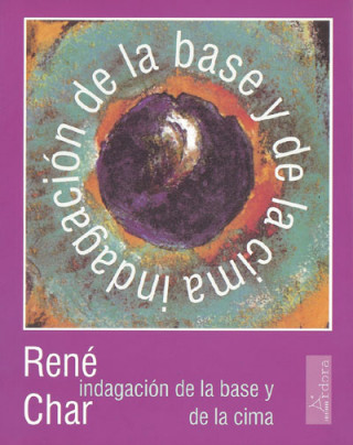 Carte Indagación de la base y de la cima René Char