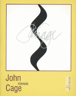 Kniha Silencio : conferencias y escritos John Cage