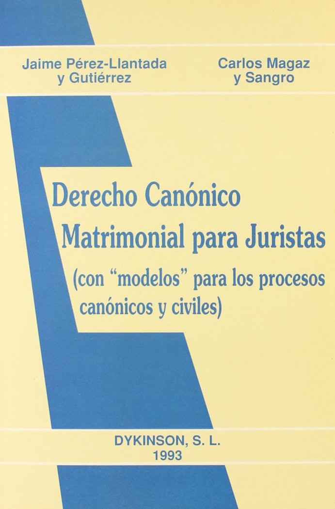 Carte Derecho canónico matrimonial para juristas Carlos Magaz y Sangro